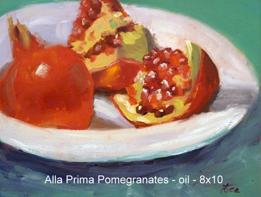 Alla Prima Pomegranates, 8x10 Oil